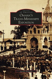 bokomslag Omaha's Trans-Mississippi Exposition