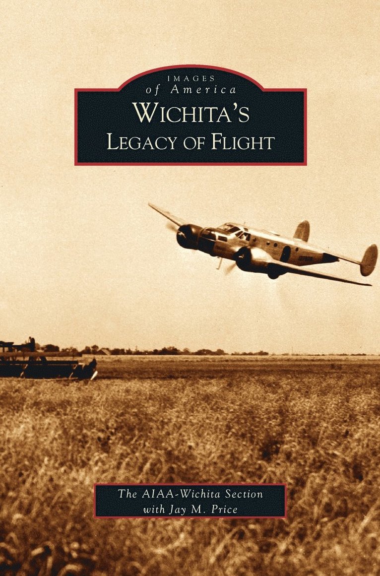 Wichita's Legacy of Flight 1
