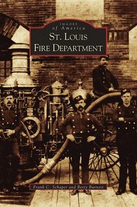 bokomslag St. Louis Fire Department