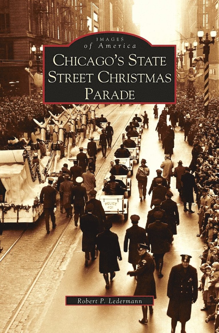 Chicago's State Street Christmas Parade 1