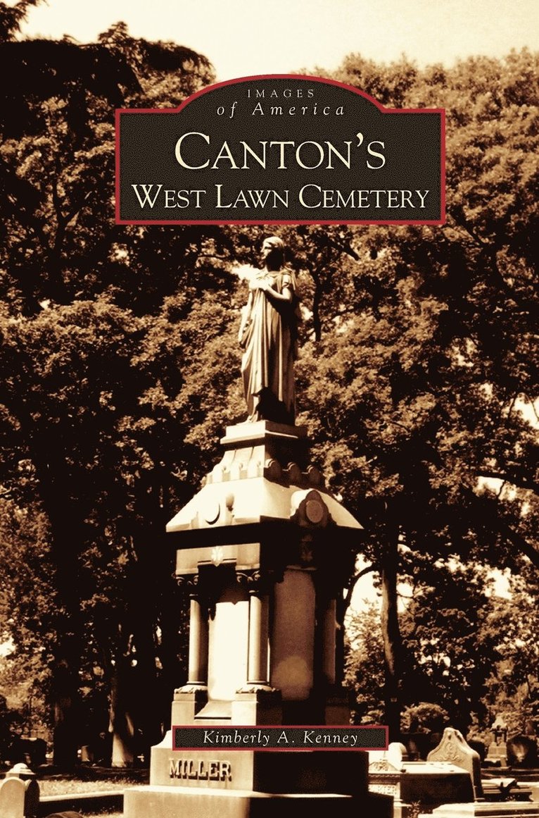 Canton's West Lawn Cemetery 1