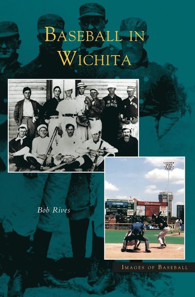 bokomslag Baseball in Wichita