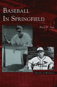 bokomslag Baseball in Springfield