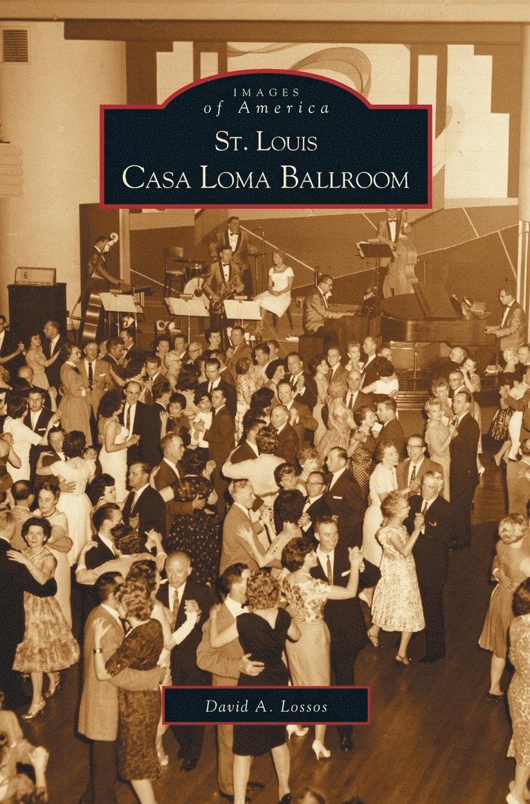 St. Louis Casa Loma Ballroom 1