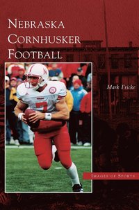 bokomslag Nebraska Cornhusker Football