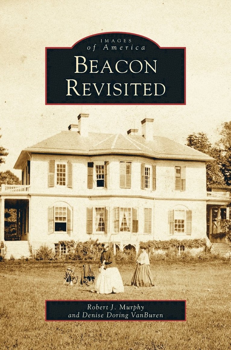 Robert Murpity, Denise Buren, Robert J Murphy, Robert J. Murphy - Beacon Revisited, Inbunden
