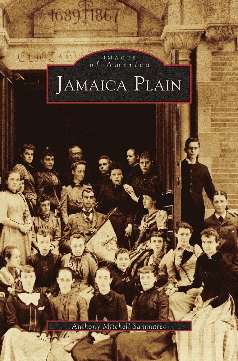 Anthony Mitchell Sammarco - Jamaica Plain, Inbunden