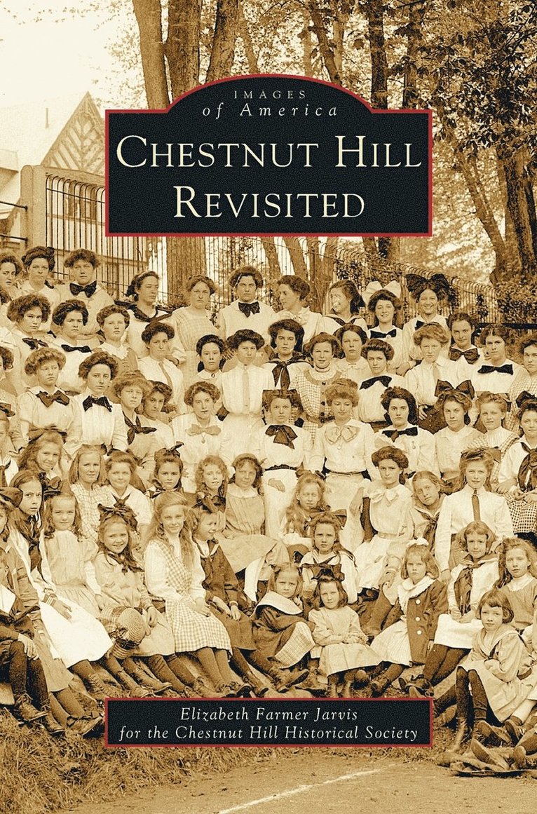 Chestnut Hill Revisited 1