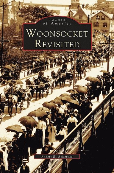 bokomslag Woonsocket Revisited