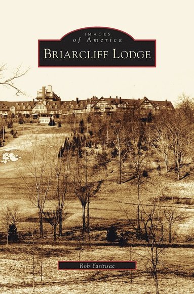 bokomslag Briarcliff Lodge