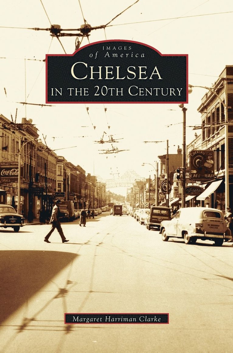 Chelsea in the 20th Century 1