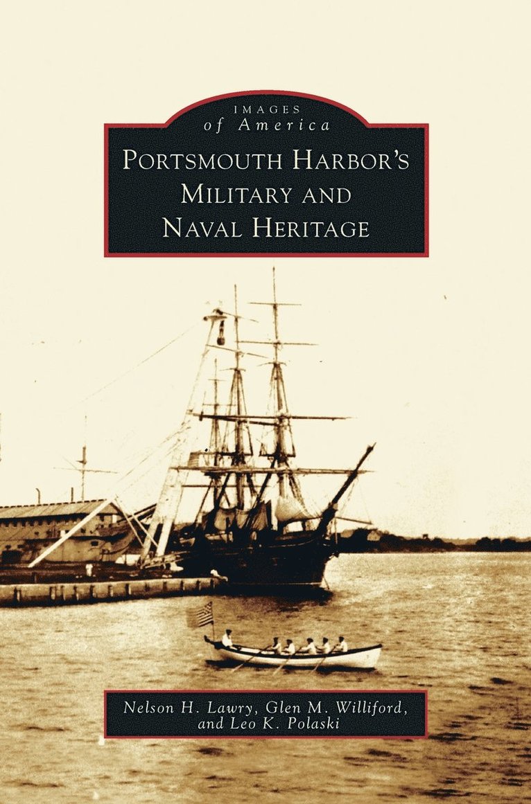 Portsmouth Harbor's Military and Naval Heritage 1