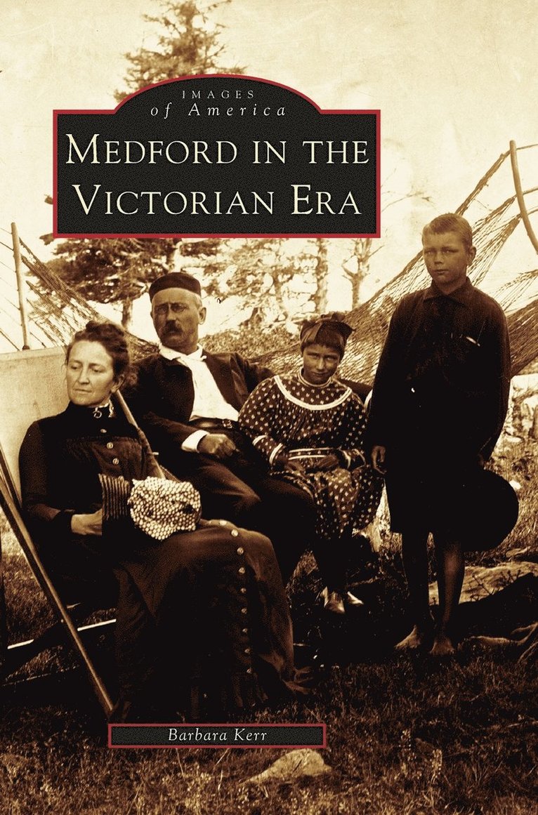 Medford in the Victorian Era 1