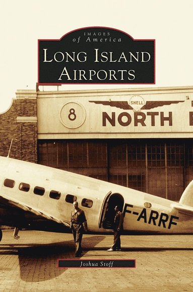 bokomslag Long Island Airports