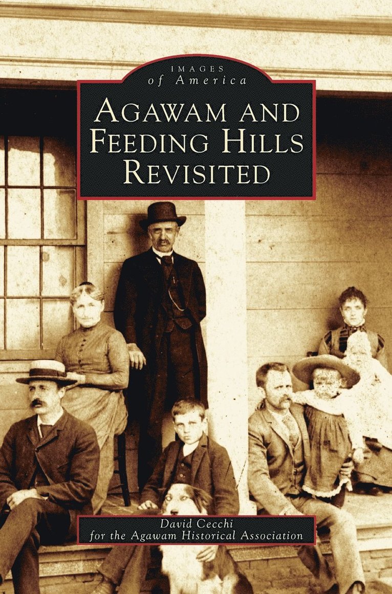 Agawam and Feeding Hills Revisited 1
