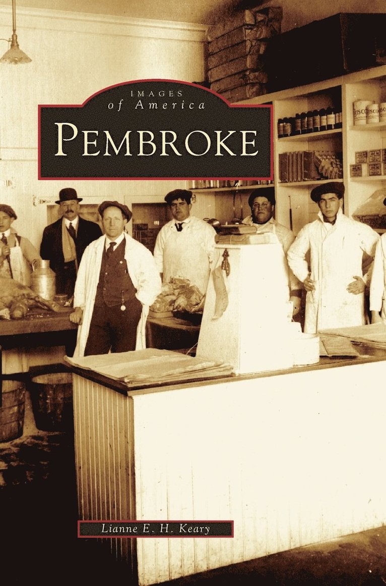 Lianne E H Keary - Pembroke, Inbunden