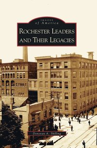 bokomslag Rochester's Leaders and Their Legacies