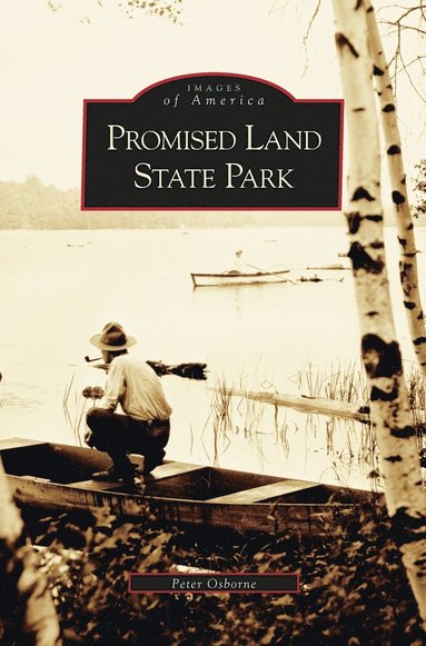 bokomslag Promised Land State Park