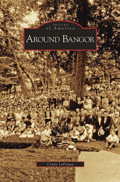 bokomslag Around Bangor