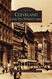 bokomslag Cleveland and It's Streetcars