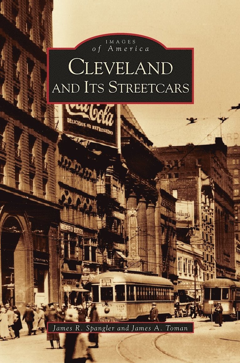 Cleveland and It's Streetcars 1