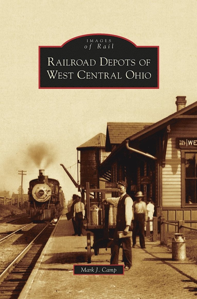 Railroad Depots of West Central Ohio 1