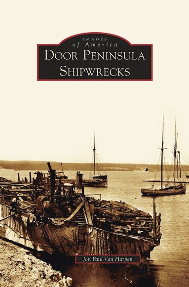 bokomslag Door Peninsula Shipwrecks