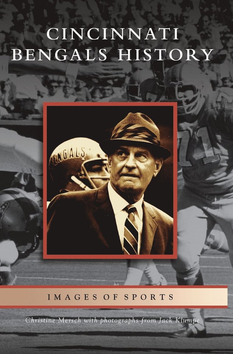 Cincinnati Bengals History