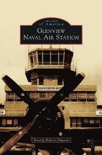 bokomslag Glenview Naval Air Station