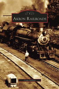 bokomslag Akron Railroads