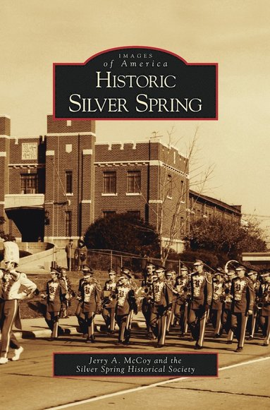 bokomslag Historic Silver Spring