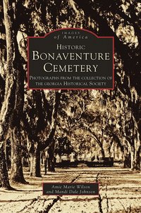 bokomslag Historic Bonaventure Cemetery