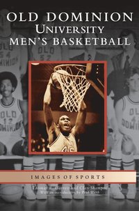 bokomslag Old Dominion University Men's Basketball