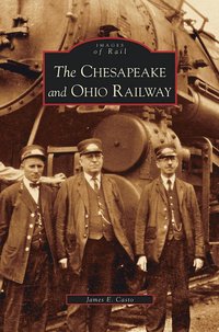 bokomslag Chesapeake and Ohio Railway