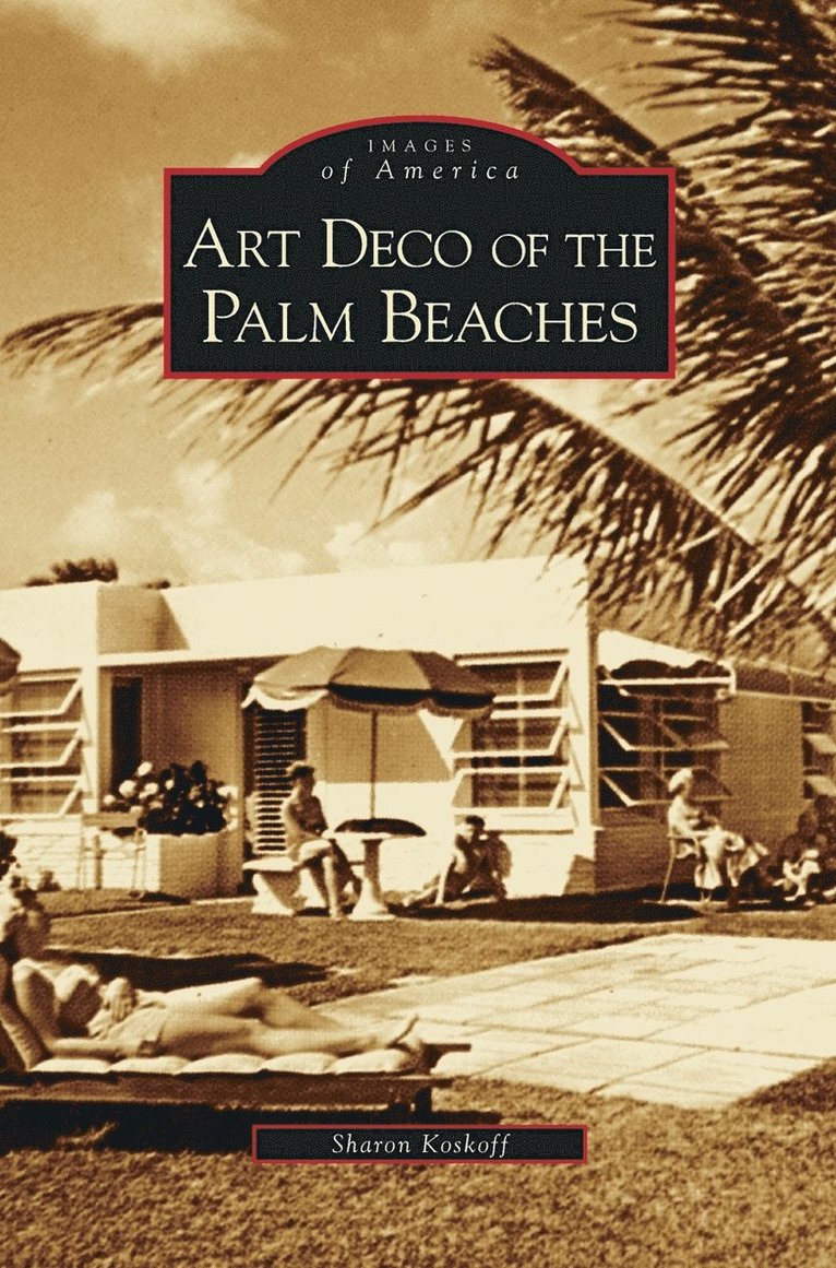 Art Deco of the Palm Beaches 1