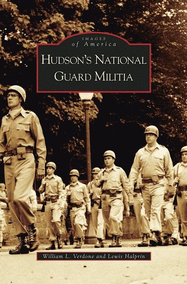 bokomslag Hudson's National Guard Militia