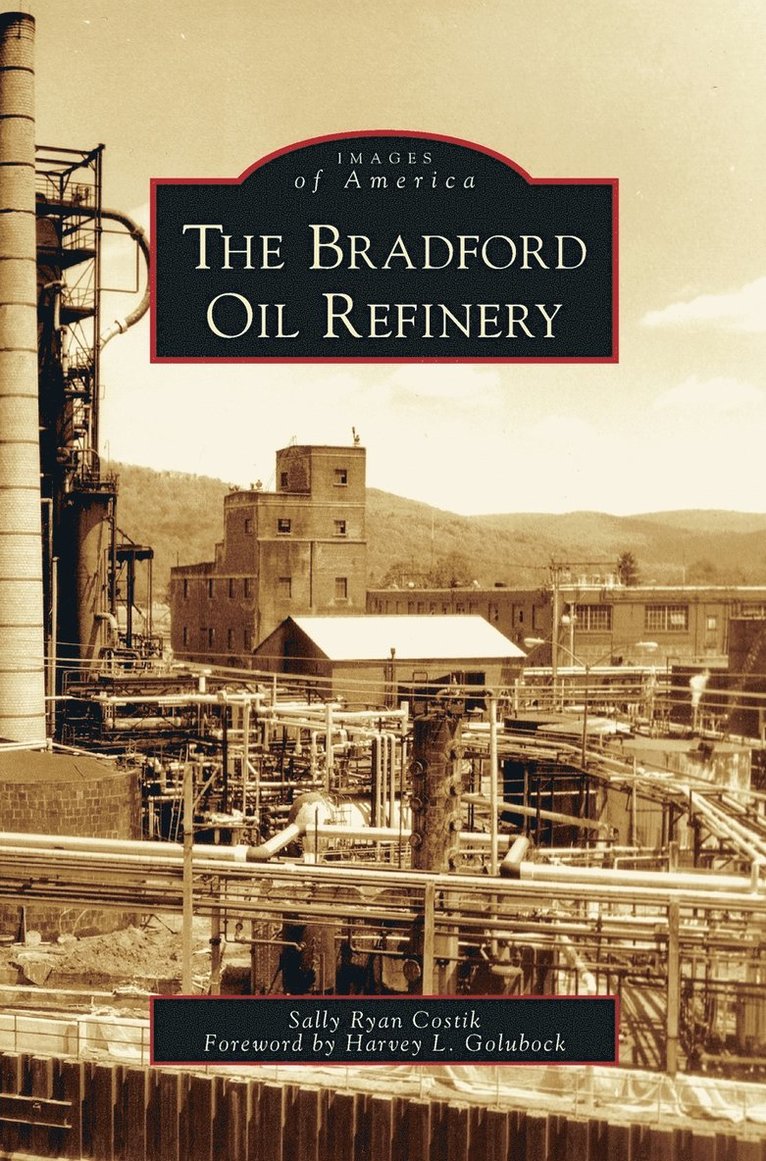 Bradford Oil Refinery 1