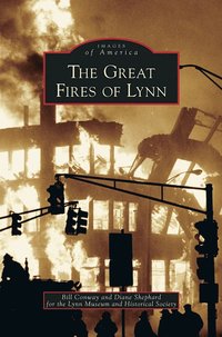 bokomslag Great Fires of Lynn