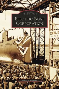 bokomslag Electric Boat Corporation