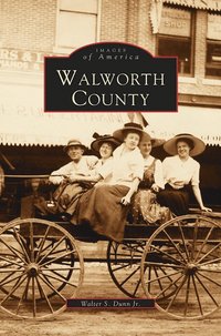 bokomslag Walworth County