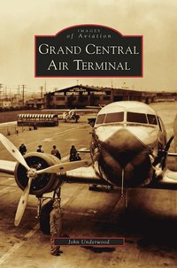 bokomslag Grand Central Air Terminal