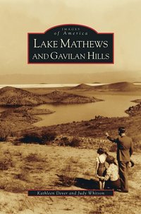 bokomslag Lake Mathews and Gavilan Hills