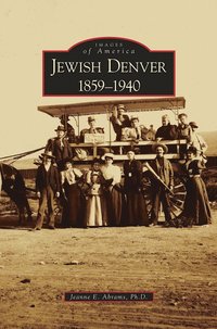 bokomslag Jewish Denver 1859-1940