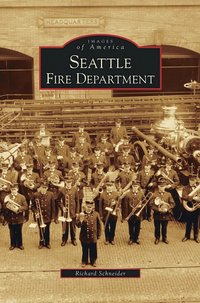 bokomslag Seattle Fire Department