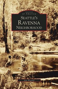 bokomslag Seattle's Ravenna Neighborhood