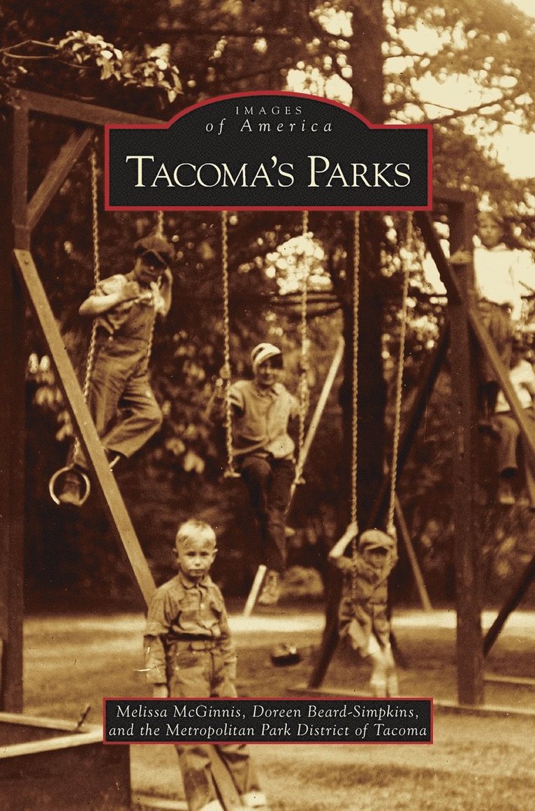 Tacoma's Parks 1