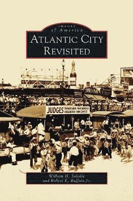 William H Sokolic, Robert E Ruffolo Jr, William H. Sokolic, Jr. Ruffolo, Robert E., Robert E. Jr. Ruffolo - Atlantic City Revisited, Inbunden