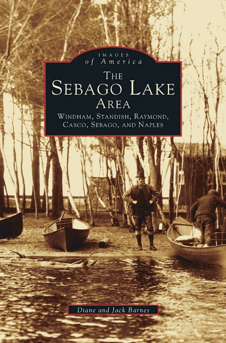 Diane Barnes, Jack Barnes - Sebago Lake Area, Inbunden