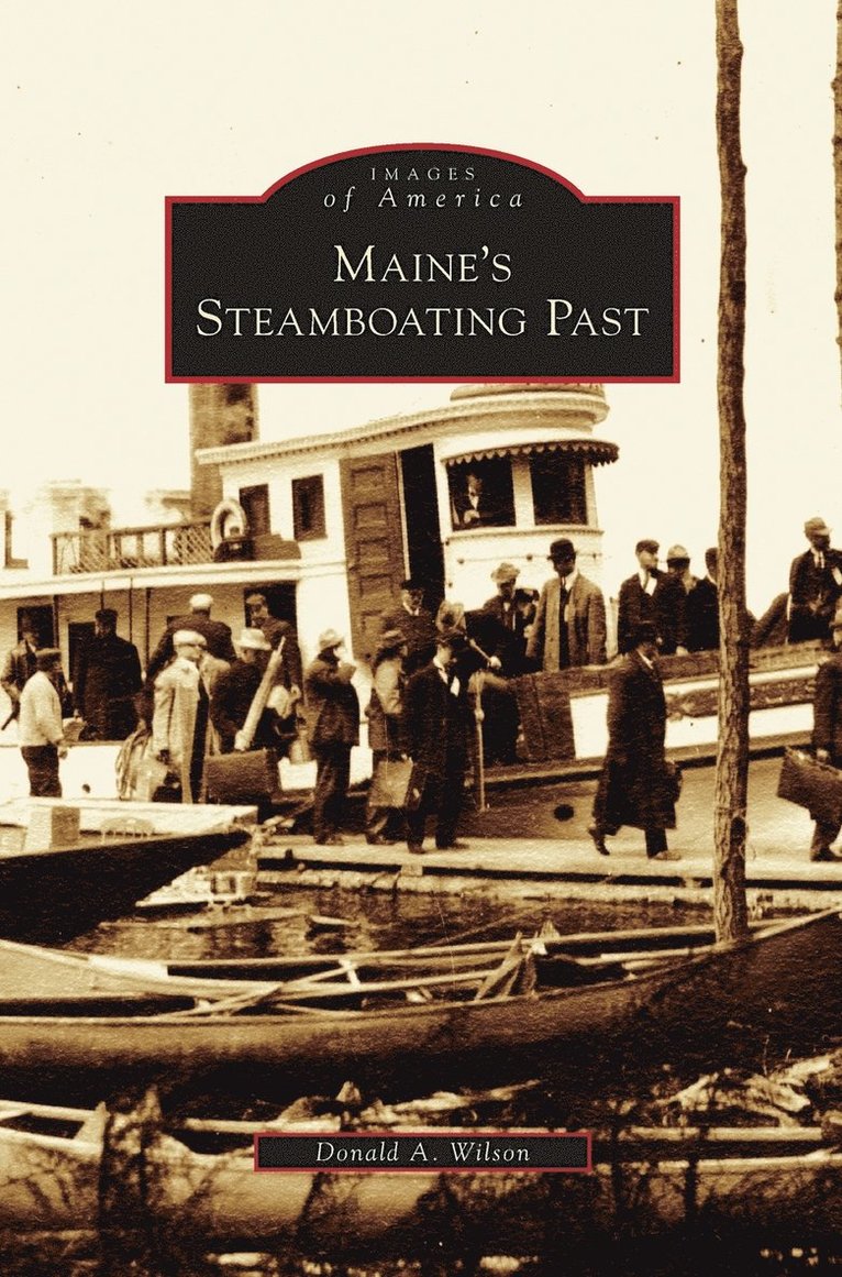 Maine's Steamboating Past 1