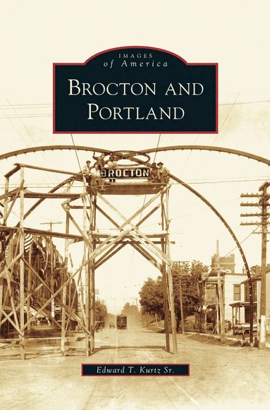 bokomslag Brocton and Portland